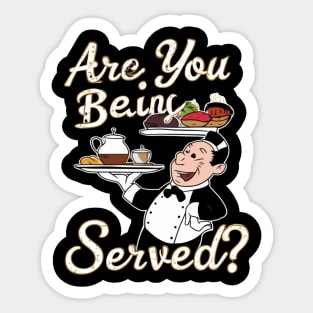 are you being served? Sticker